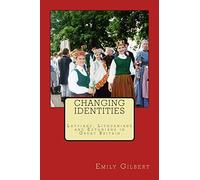 Changing Identities: Latvians, Lithuanians and Estonians in Great Britain