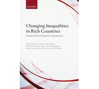 Changing Inequalities in Rich Countries: Analytical and Comparative Perspectives