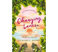 Changing Lanes (Return to Naples)