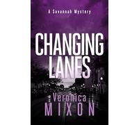 Changing Lanes (Savannah Mystery Series)