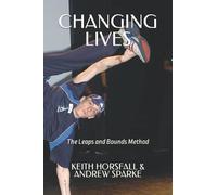 Changing Lives: The Leaps and Bounds Method