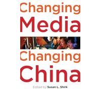 Changing Media, Changing China