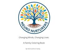Changing Minds, Changing Lives: A Family Coloring Book