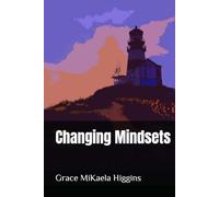 Changing Mindsets (Out of Ashes)
