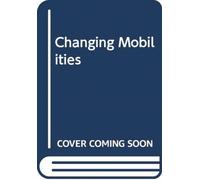 Changing Mobilities