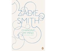 Changing My Mind: Occasional Essays