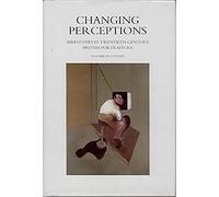 Changing Perceptions: Milestones in Twentieth-century British Portraiture