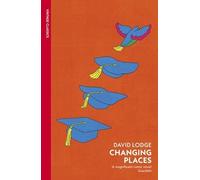 Changing Places by Lodge, David (2011) Paperback
