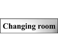 Changing room Safety Sign - polished chrome effect plastic - 200 x 50mm