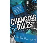 Changing Rules: A Second Chance Sports Romance