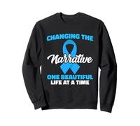 Changing The Narrative Trisomy 18 Awareness T18 Hope Sweatshirt