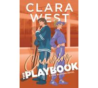 Changing the Playbook: A coach's daughter hockey romance: 3 (Pine Barren University)