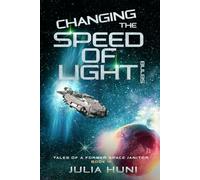 Changing the Speed of Light Bulbs (Tales of a Former Space Janitor)