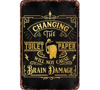 Changing the toilet paper Metal Art of Writing Tin Signs Retro Garage Signs Movie Posters Sign Man Cave Decor 8×12 Inch