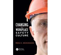 Changing the Workplace Safety Culture