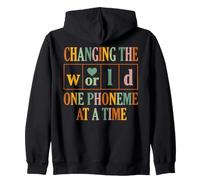 Changing the World One Phoneme at a Time Dyslexia Teacher Zip Hoodie