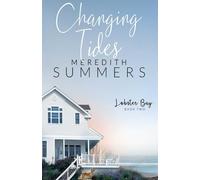 Changing Tides (Meredith Summers Large Print Collection)