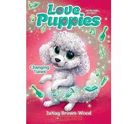 Changing Tunes (Love Puppies #5)