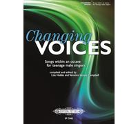 Changing Voices: Songs within an octave for teenage male singers (Edition Peters)