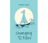 Changing with the Tides