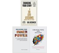 Changing Your Story, Unleashing Your Inner Power & Creative Mind And Success 3 Books Collection Set