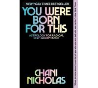 Chani Nicholas You Were Born For This (Paperback) (US IMPORT)