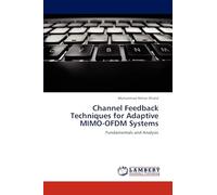 Channel Feedback Techniques for Adaptive MIMO-OFDM Systems: Fundamentals and Analysis