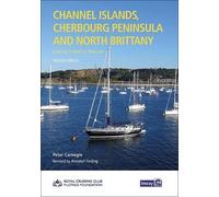 Channel Islands, Cherbourg Peninsula & North Brittany : Cruising St Vaast to Ouessant