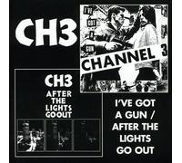 Channel Three - I've Got A Gun/After The Lights Go Out