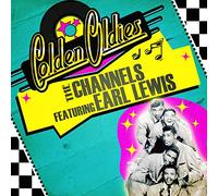 CHANNELS - Golden Oldies
