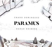 Chano Dominguez & Hadar Noiberg - Paramus