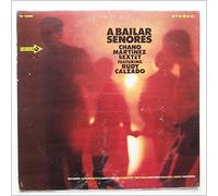 Chano Martinez Sextet, Rudy Calzado - A Bailar Senores