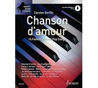 Chanson D'Amour: 16 Famous French Pop Songs: 16 Famous French Pop Songs. piano.