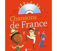 Chansons de France pour les petits + CD: 1