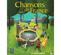 Chansons De France: Volume 1
