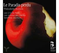Chantal Santon [soprano] - Theodore Dubois Le Paradis Perdu (Oratorio 1878) [CD]