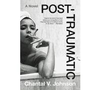 Chantal V Johnson Post-Traumatic (Paperback) (US IMPORT)