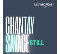 Chantay Savage Still 7 Inch Vinyl MB053V NEW