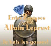 Chante Allain Leprest - Chante Allain Leprest - Chante Allain Leprest : Je Hais Les
