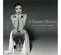 Chanté Moore - A Love Supreme