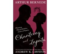 Chantecoq and Zapata (The Further Exploits of Chantecoq)