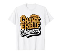 Chanterelle Obsessed Golden Mushroom Forager Identity Hunter T-Shirt