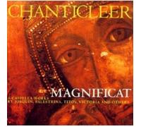 CHANTICLEER - MAGNIFICAT-A CAPELLA WORKS CD 13 TRACKS CHAMBER MUSIC NEW