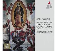 Chanticleer - Matins for the Virgin of Guada
