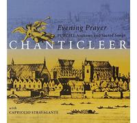 Chanticleer - Purcell : Anthems & Sacred Songs [Evening Prayer]