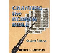 Chanting the Hebrew Bible