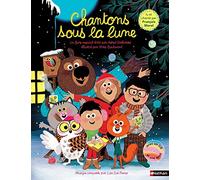 Chantons sous la lune + cd