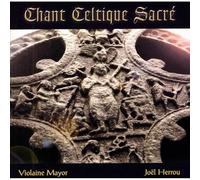 Chants Celtiques Sacres