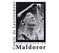 Chants De Maldoror (New Directions Paperbook): (Les Chants de Maldoror)