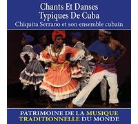 Chants et danses typiques de Cuba (Patrimoine de la musique traditionnelle du monde)